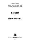 Cover of: Malvinas y régimen internacional