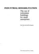 Industrial rehabilitation by Peter Eley