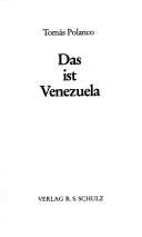 Cover of: Das ist Venezuela