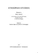 Cover of: Ethiopian studies: dedicated to Wolf Leslau on the occasion of his seventy-fifth birthday, November 14th, 1981