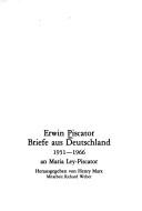 Cover of: Briefe aus Deutschland, 1951-1966 an Maria Ley-Piscator by Erwin Piscator