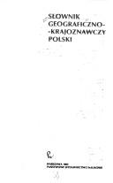 Cover of: Słownik geograficzno-krajoznawczy Polski by [redaktor naukowy Maria Irena Mileska].