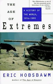 Cover of: The Age of Extremes: A History of the World, 1914-1991
