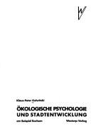 Cover of: Ökologische Psychologie und Stadtentwicklung am Beispiel Bochum