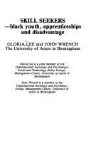 Cover of: Skill seekers: black youth, apprenticeships, and disadvantage