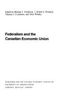 Cover of: Federalism and the Canadian economic union