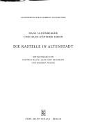 Cover of: Die Kastelle in Altenstadt