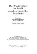 Cover of: Die Wiedergeburt der Poetik aus dem Geiste der Eurythmie by Hedwig Greiner-Vogel