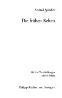 Die frühen Kelten by Konrad Spindler