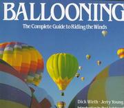Ballooning by Dick Wirth