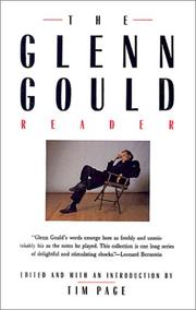 The Glenn Gould reader by Glenn Gould