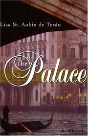 The Palace by Lisa Saint Aubin de Teran