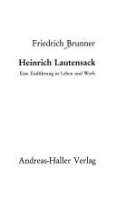 Cover of: Heinrich Lautensack: eine Einführung in Leben und Werk