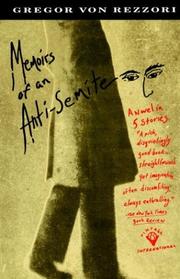 Cover of: Memoirs of an anti-Semite by Gregor von Rezzori