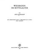 Cover of: Wiesbaden im Mittelalter by Otto Renkhoff