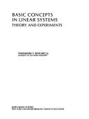 Cover of: Basic concepts in linear systems: theory and experiments