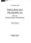 Cover of: Influencias filosóficas en la evolución nacional by Alejandro Korn