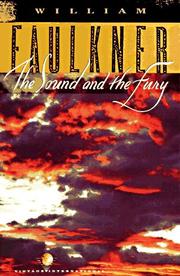 Cover of: The sound and the fury | William Faulkner