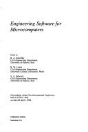 Cover of: Engineering software for microcomputers: proceedings of the first international conference, held in Venice, Italy on 2nd-5th April 1984
