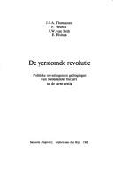 Cover of: De Verstomde revolutie: politieke opvattingen en gedragingen van Nederlandse burgers na de jaren zestig