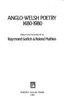 Cover of: Anglo-Welsh poetry, 1480-1980 by edited and introduced by Raymond Garlick & Roland Mathias.