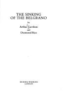 The sinking of the Belgrano by Arthur Gavshon