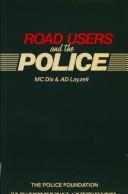 Cover of: Road users and the police
