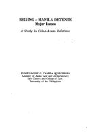 Cover of: Beijing-Manila detente, major issues by Purificacion C. Valera Quisumbing