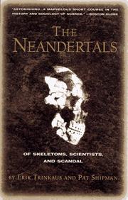 Cover of: The Neanderthals by Erik Trinkaus