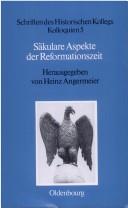 Cover of: Säkulare Aspekte der Reformationszeit