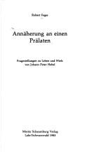 Cover of: Annäherung an einen Prälaten: Fragestellungen zu Leben und Werk von Johann Peter Hebel