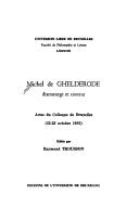 Cover of: Michel de Ghelderode, dramaturge et conteur: actes du Colloque de Bruxelles (22-23 octobre 1982)