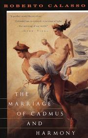 Cover of: The marriage of Cadmus and Harmony by Roberto Calasso