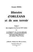 Cover of: Histoire d'Orléans et de son terroir