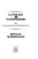 Cover of: Language & nationhood: the Canadian experience