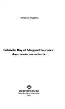 Gabrielle Roy et Margaret Laurence by Terrance Ryan Hughes