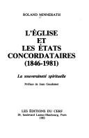 Cover of: L' Eglise et les Etats concordataires (1846-1981) by Roland Minnerath