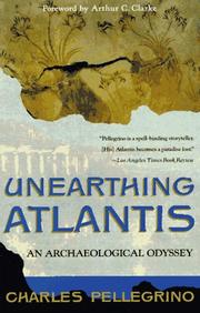 Unearthing Atlantis by Charles R. Pellegrino