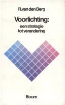 Cover of: Voorlichting: een strategie tot verandering