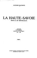 Cover of: La Haute-Savoie sous la IIIe République by Justinien Raymond