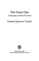 Cover of: The Great Dan by Chenevix Trench, Charles, Chenevix Trench, Charles