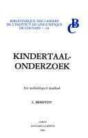 Cover of: Kindertaalonderzoek: een methodologisch handboek
