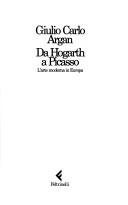 Cover of: Da Hogarth a Picasso by Giulio Carlo Argan