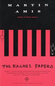 Cover of: The Rachel papers by Martin Amis