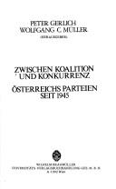 Cover of: Zwischen Koalition und Konkurrenz by Peter Gerlich, Wolfgang C. Müller, (Herausgeber).