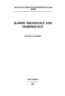 Cover of: Kammu phonology and morphology