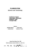 Cover of: Fluidization, science and technology: conference papers, China-Japan symposium, Hangzhou, China, 4-9 April 1982