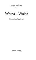 Cover of: Woina, Woina by Curt Hohoff