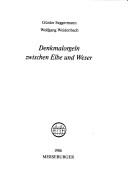 Cover of: Denkmalorgeln zwischen Elbe und Weser