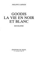 Cover of: Goodis, la vie en noir et blanc: biographie